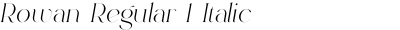 Rowan Regular 1 Italic
